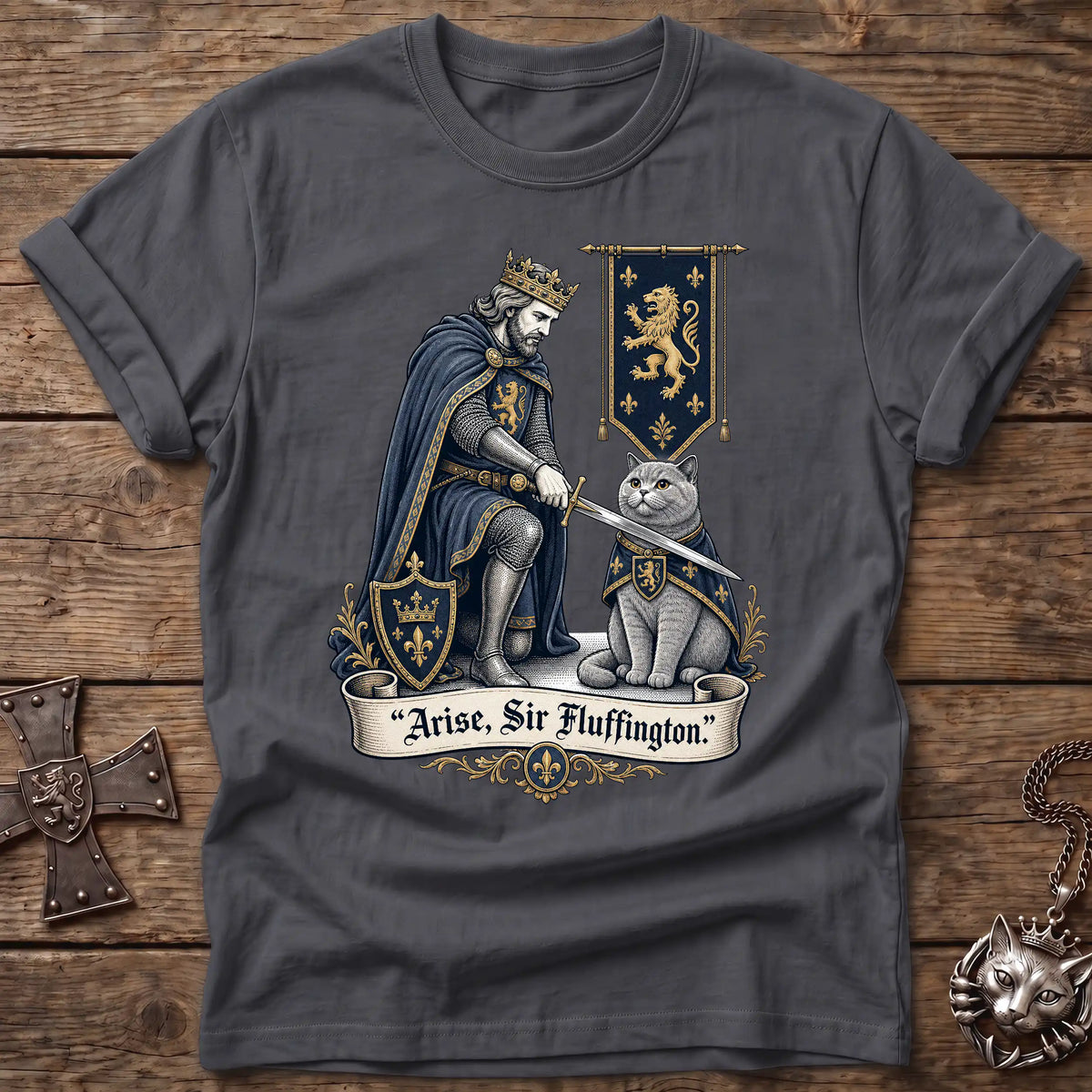 Arise, Sir Fluffington T-Shirt