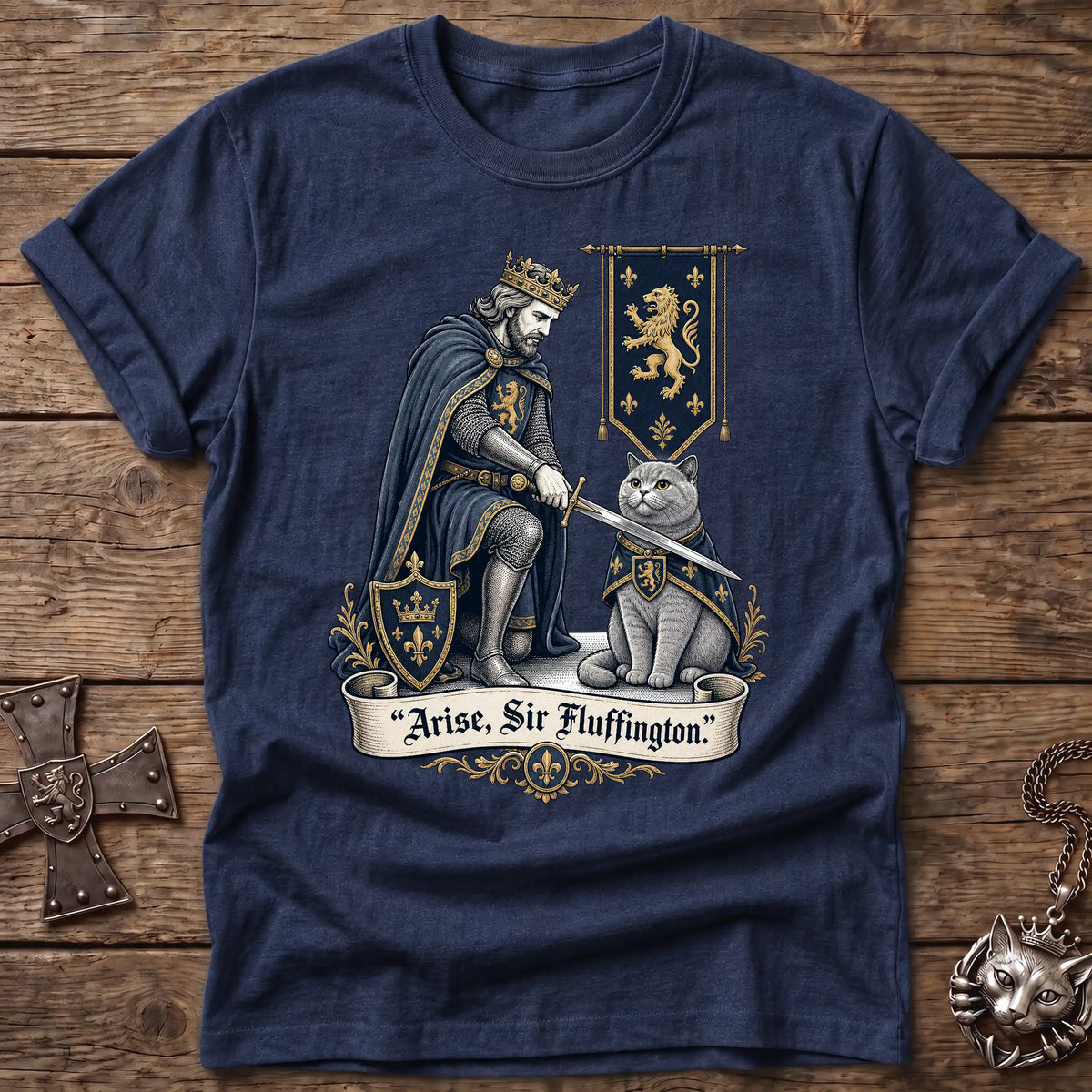 Arise, Sir Fluffington T-Shirt