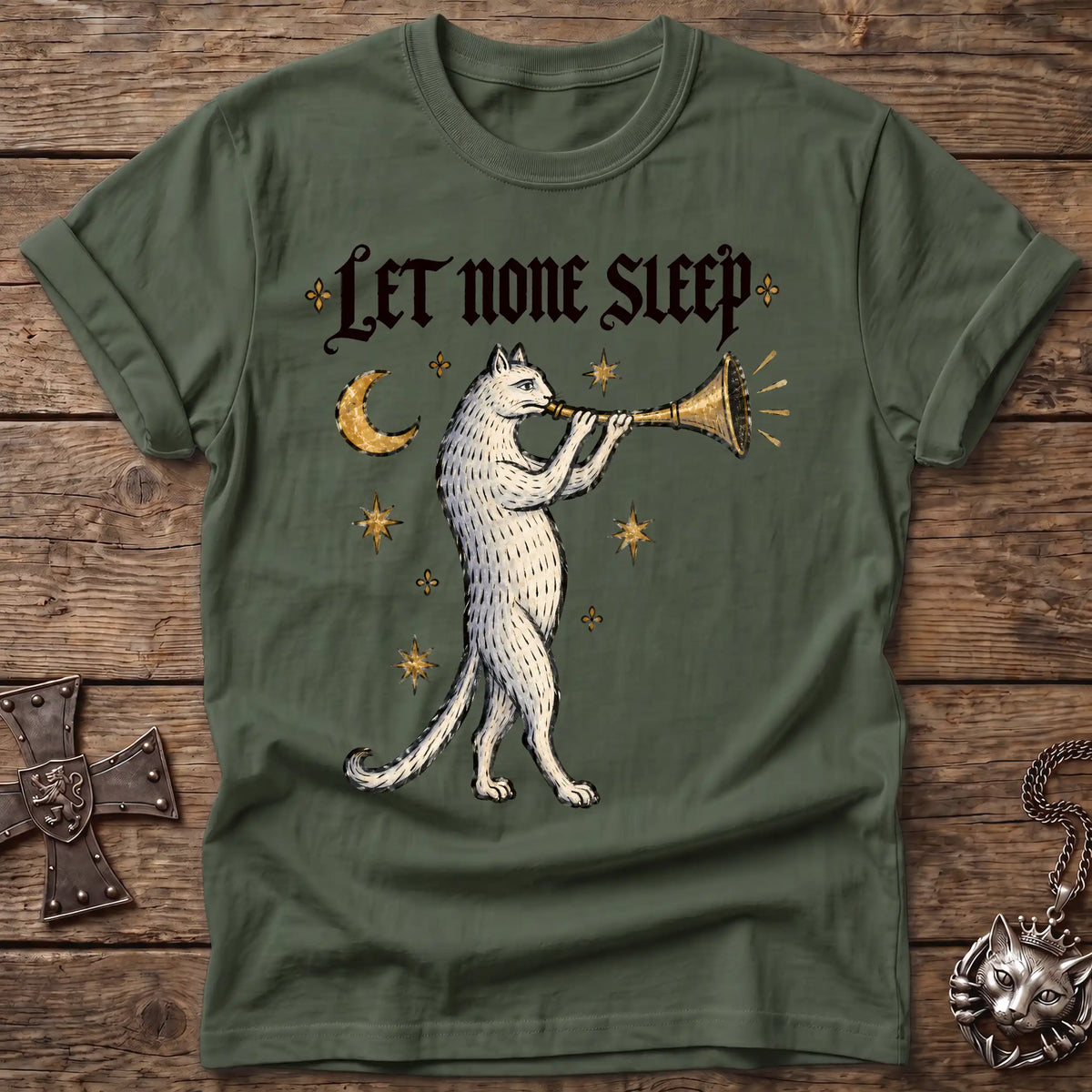 Let None Sleep T-Shirt