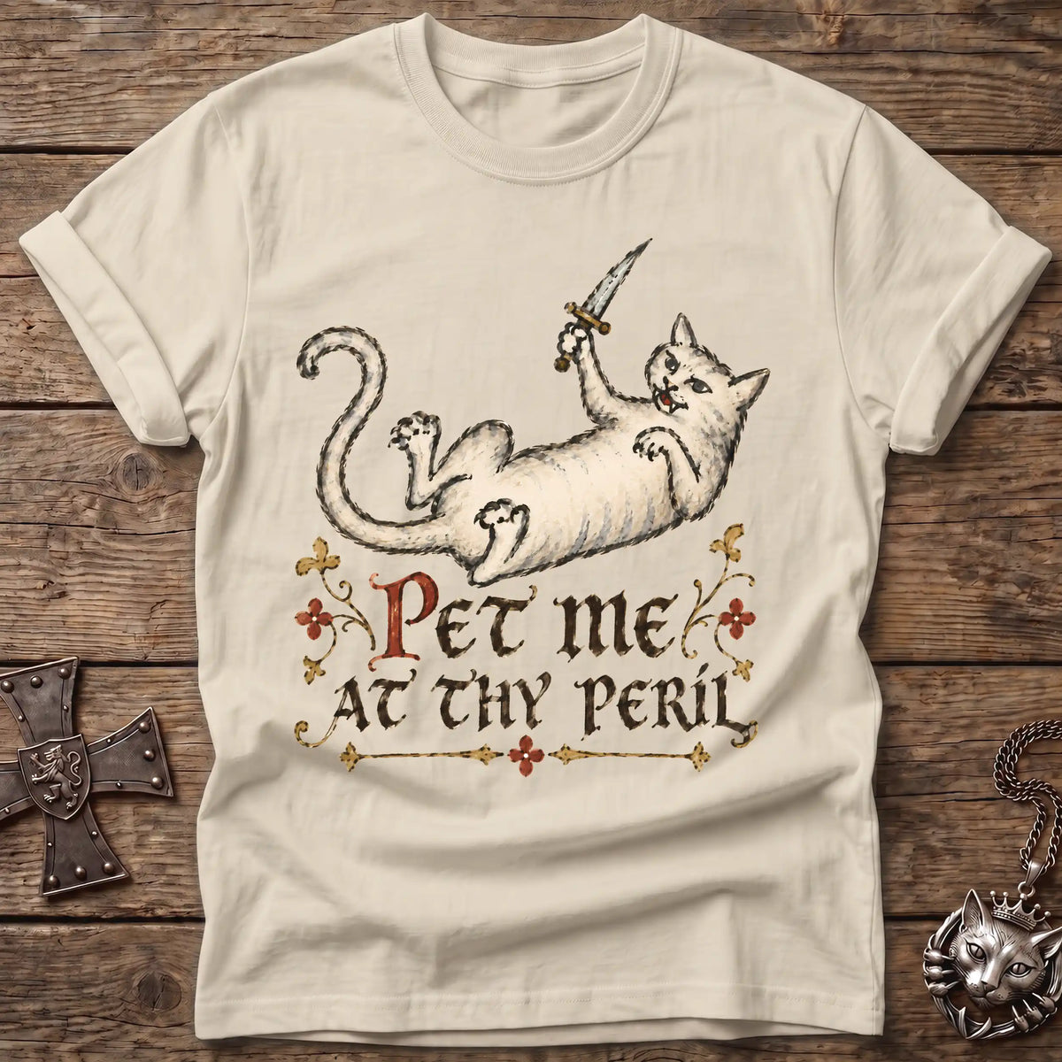Pet Me at Thy Peril T-Shirt