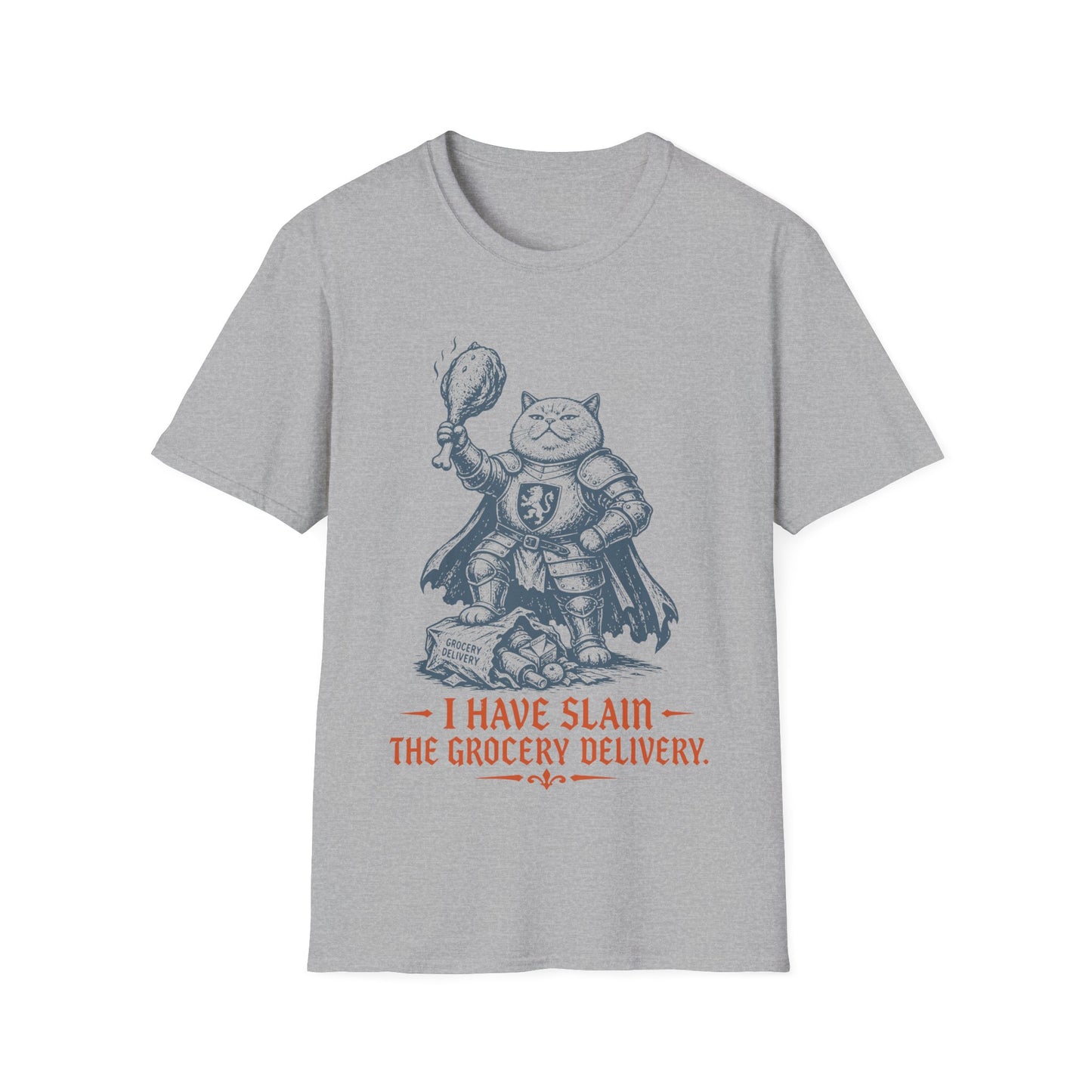 I Have Slain the Grocery Delivery Funny Cat Knight T-Shirt