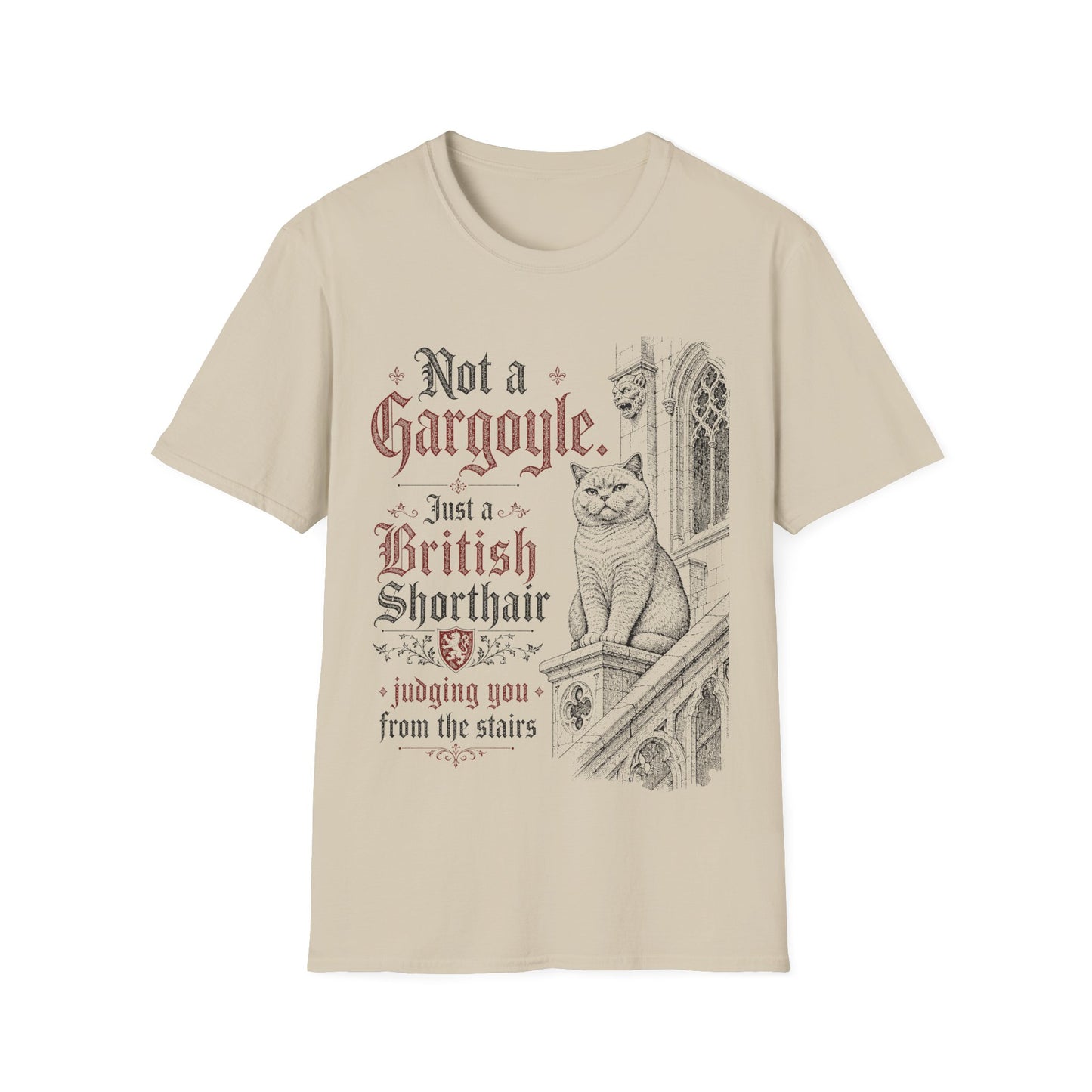 Not a Gargoyle. Just a British Shorthair Judging You from the Stairs T-Shirt
