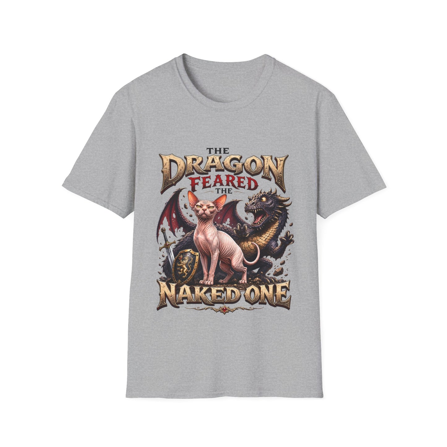The Dragon Feared the Naked One Funny Sphynx Dragon Slayer Cat T-Shirt
