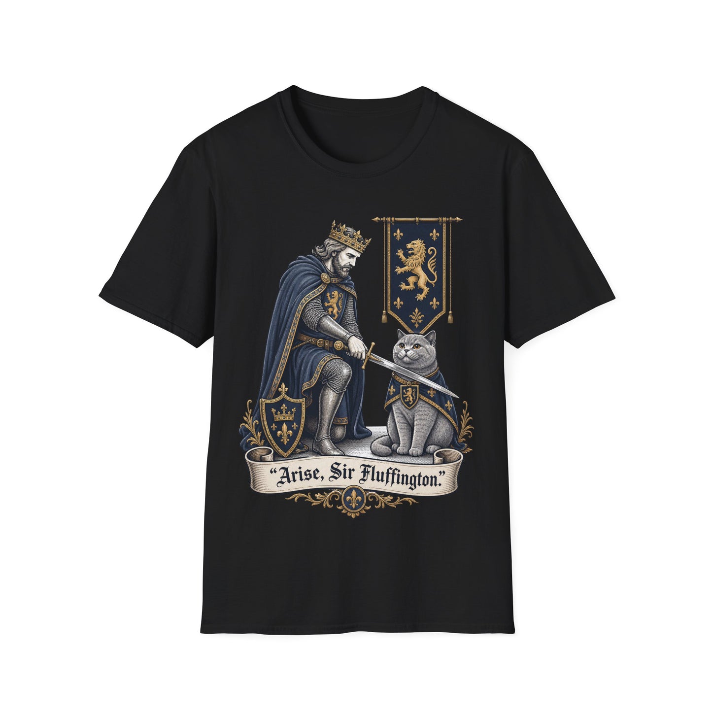 Arise, Sir Fluffington T-Shirt