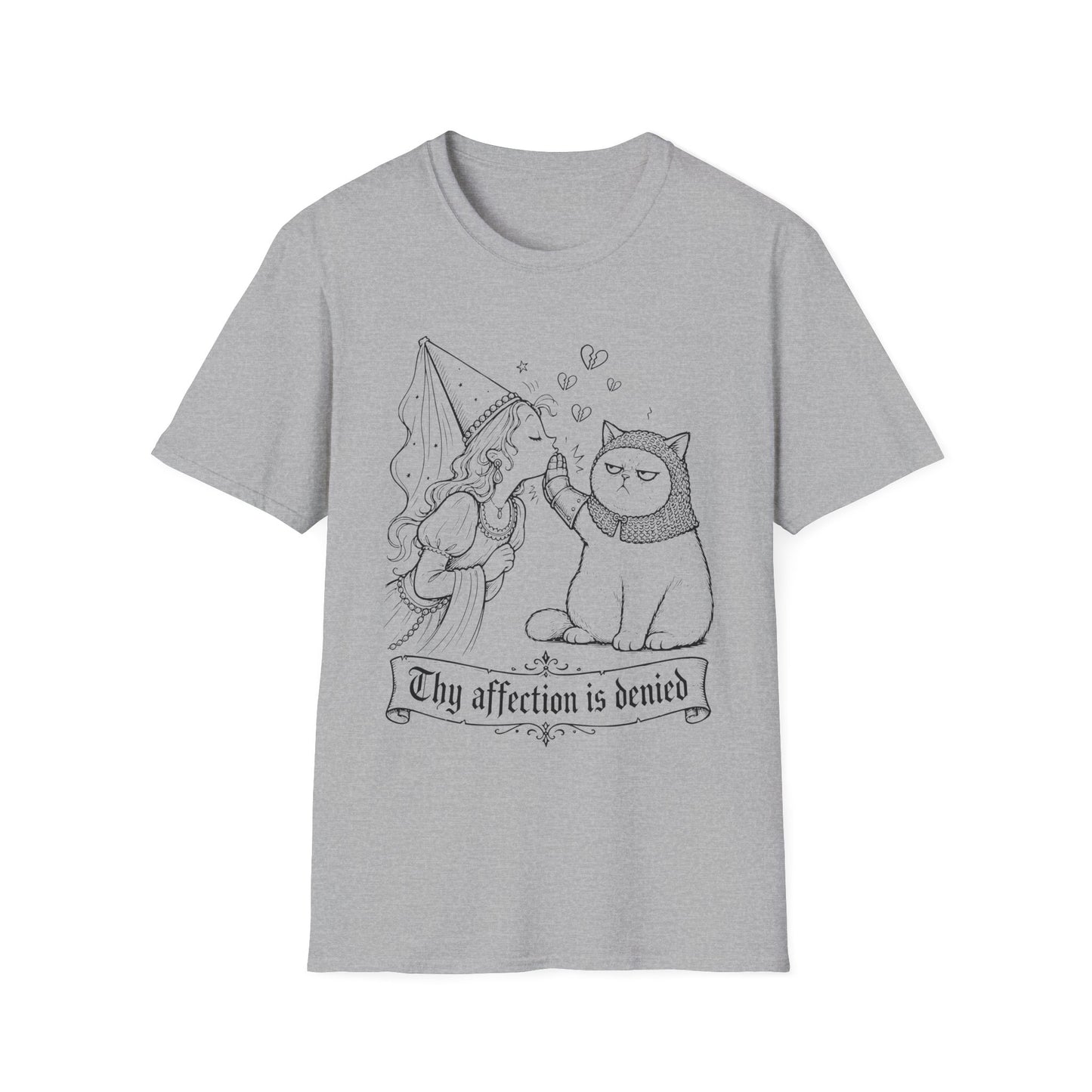 Thy Affection Is Denied Funny Medieval Cat T-Shirt