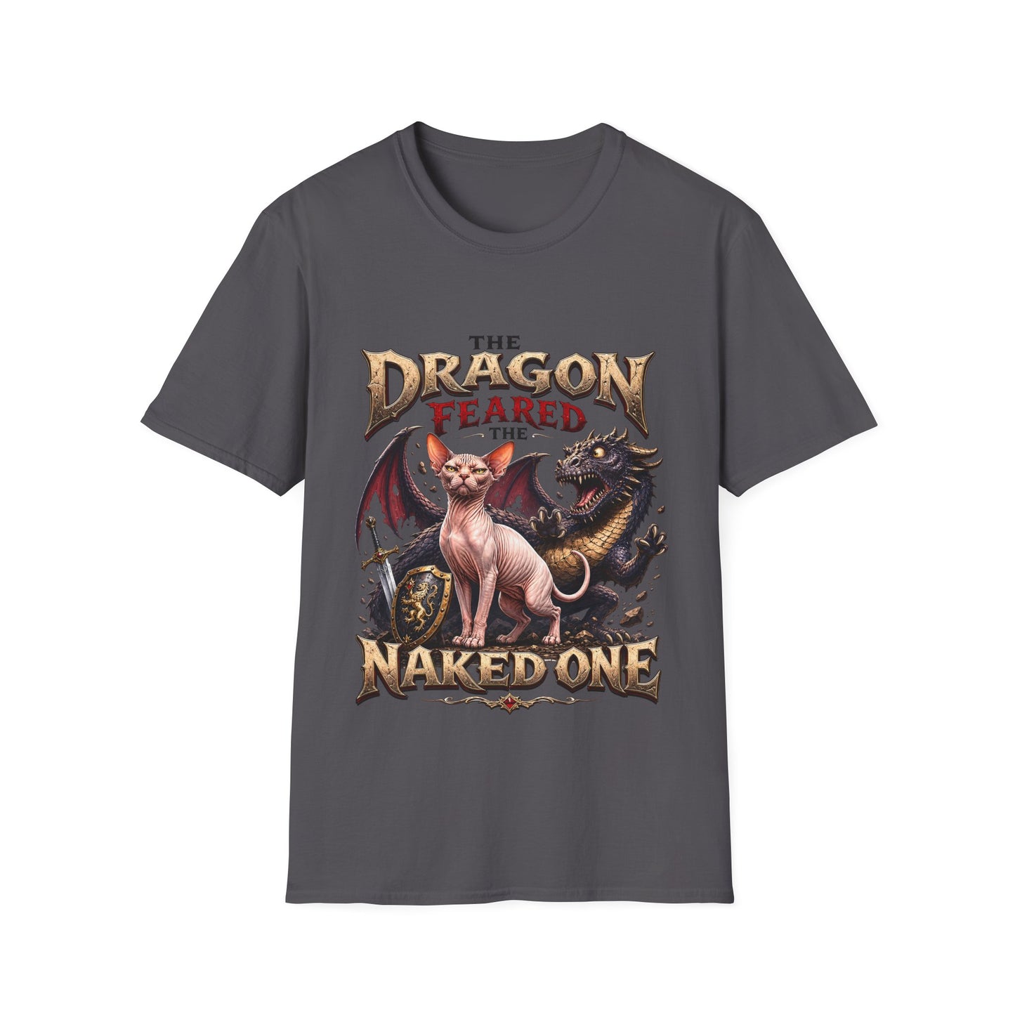 The Dragon Feared the Naked One Funny Sphynx Dragon Slayer Cat T-Shirt
