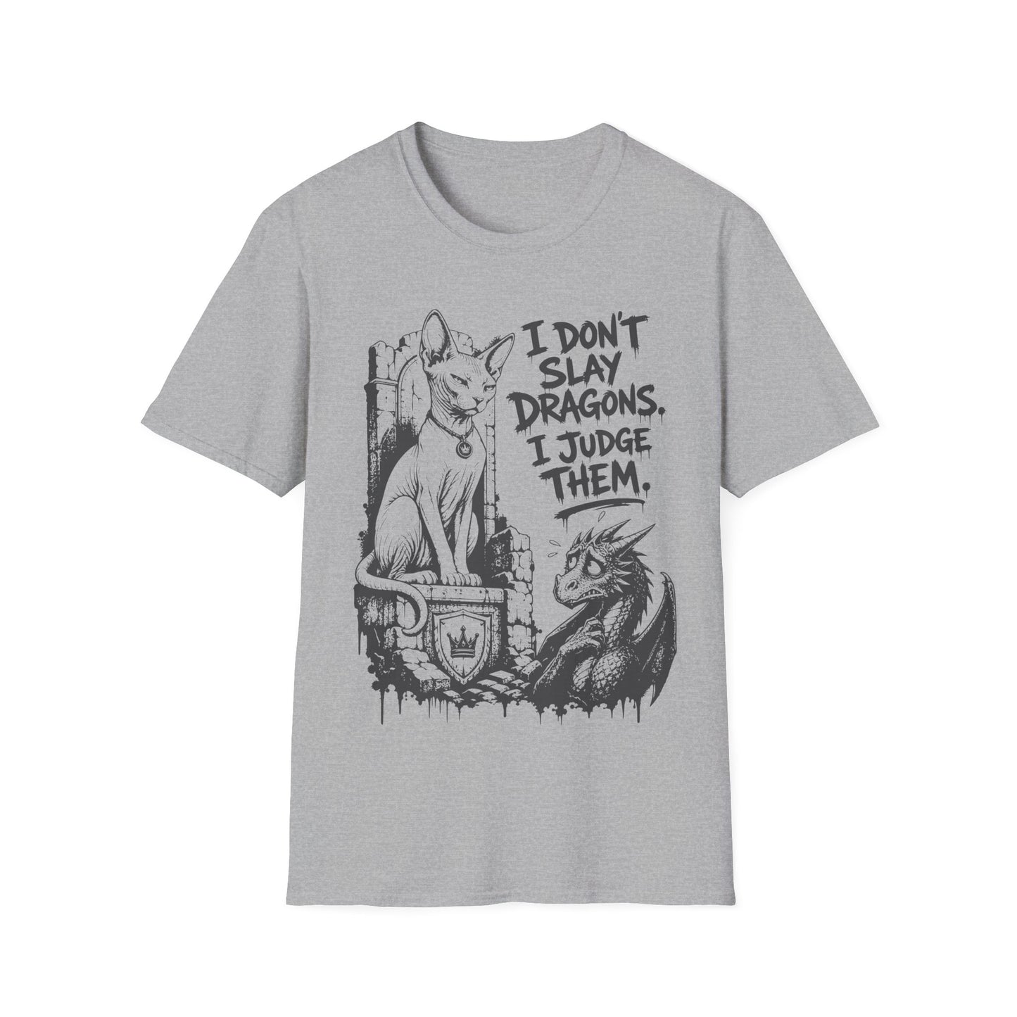 I Don’t Slay Dragons, I Judge Them Funny Sphynx Fantasy Cat T-Shirt