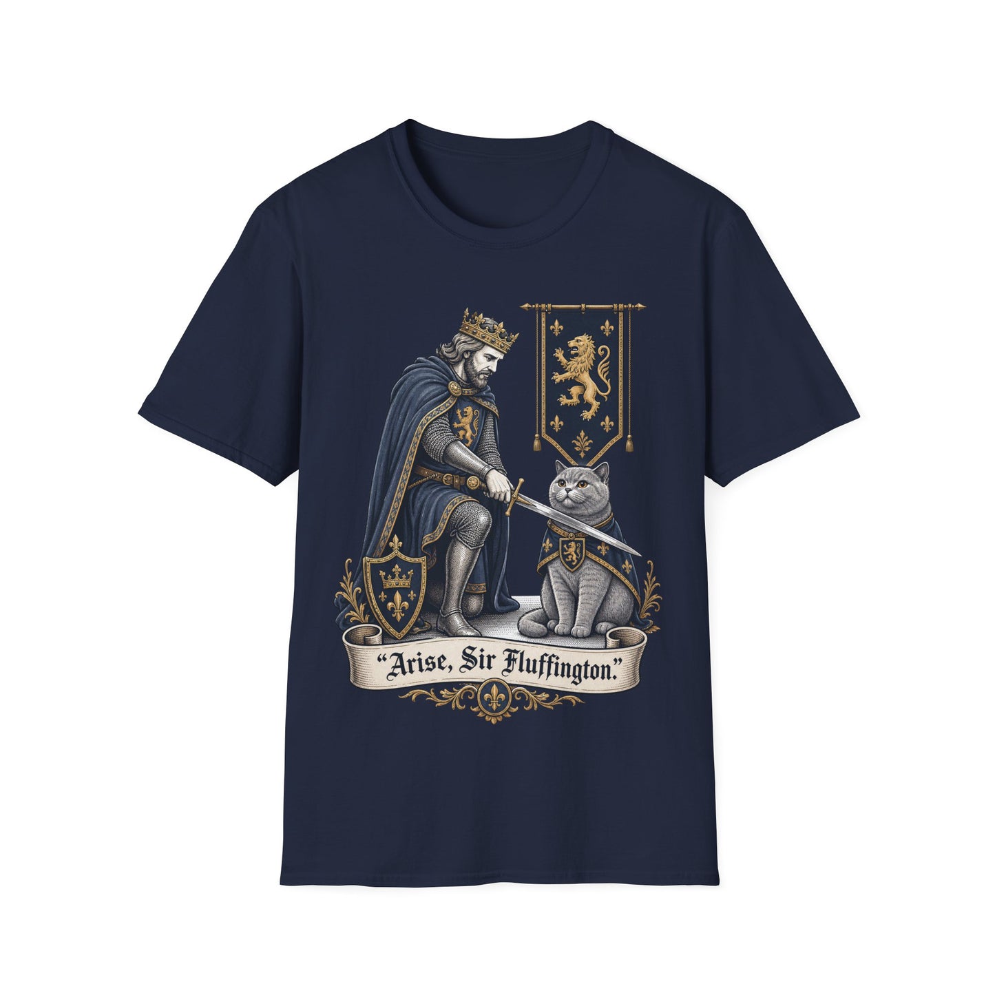 Arise, Sir Fluffington T-Shirt