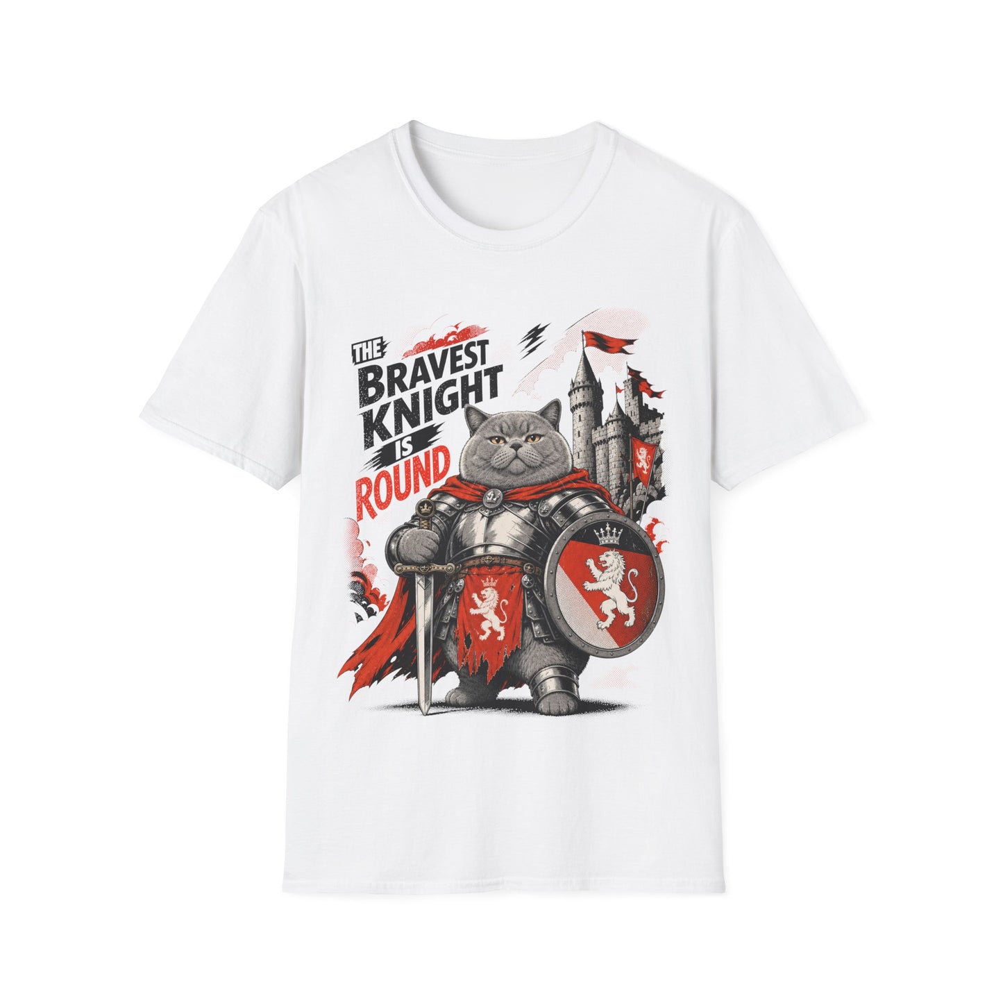 The Bravest Knight Is Round T-Shirt