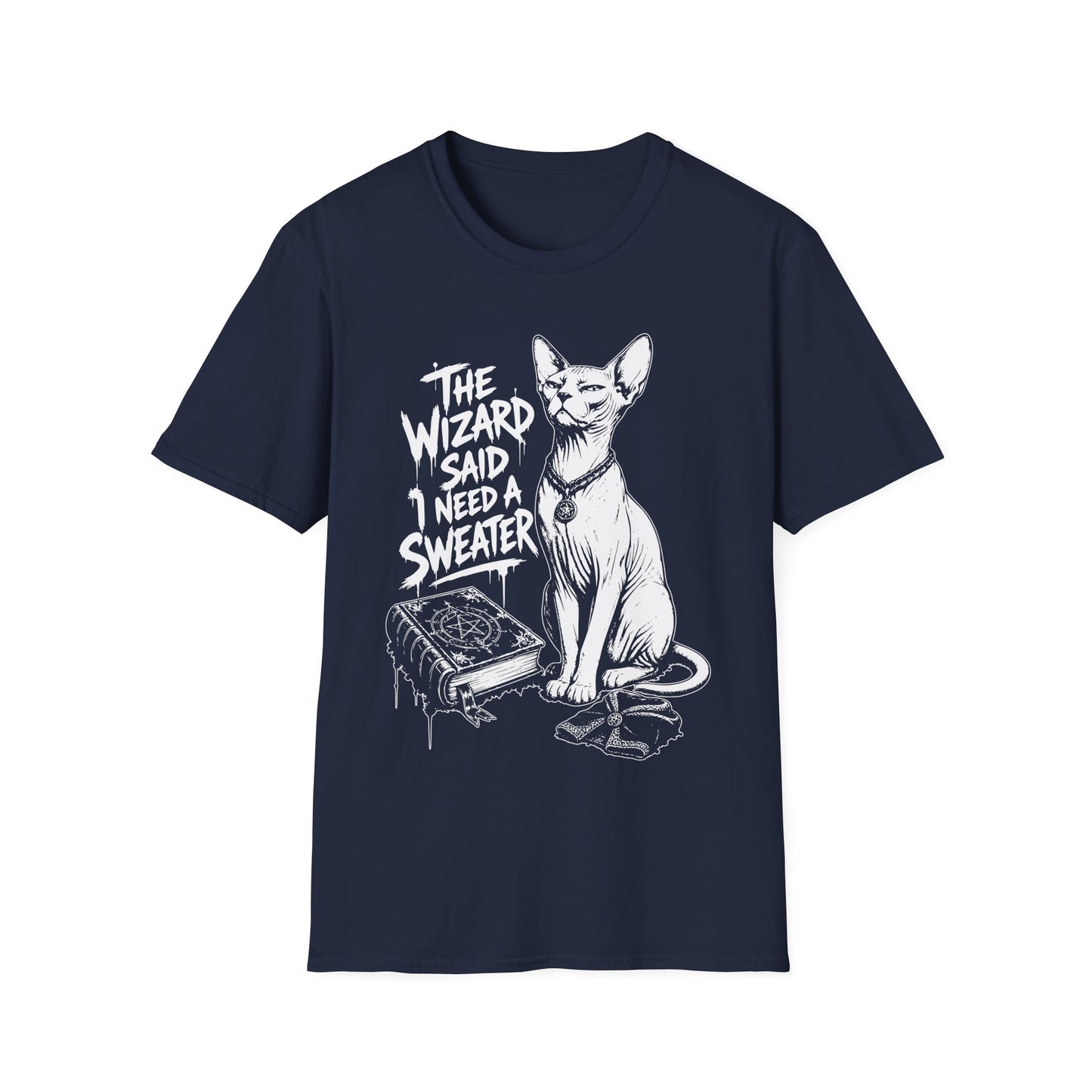 The Wizard Said I Need a Sweater Funny Sphynx Magic Cat T-Shirt