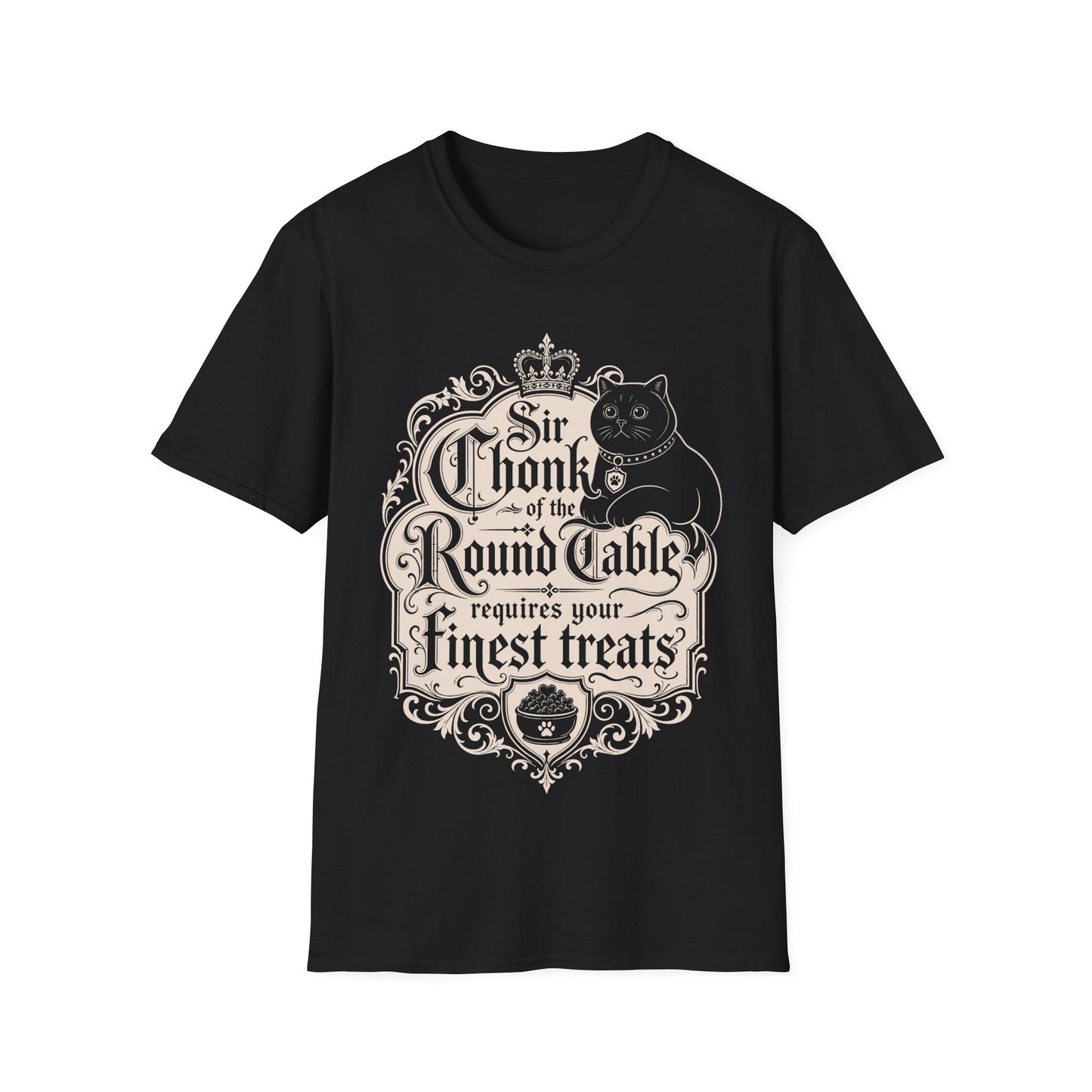 Sir Chunk of the Round Table Requires Your Finest Treats T-Shirt