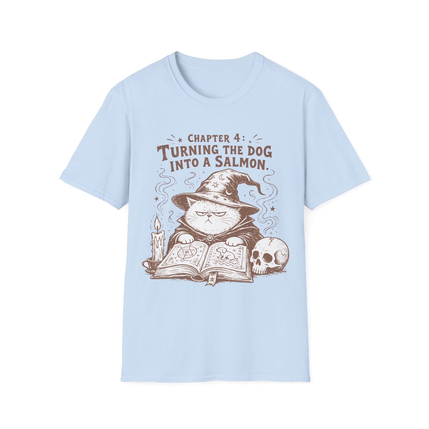 Turning the Dog into a Salmon Funny Witch Cat T-Shirt