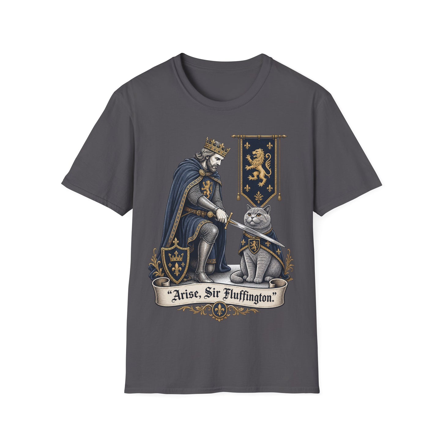 Arise, Sir Fluffington T-Shirt