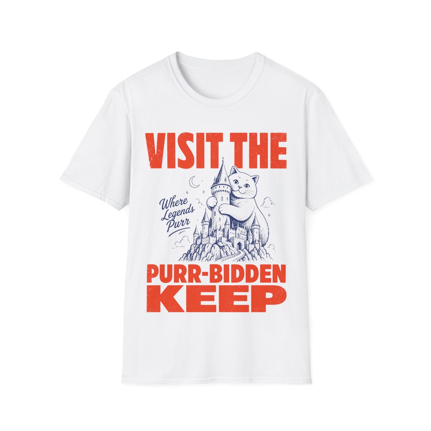 Visit the Purr-Bidden Keep T-Shirt