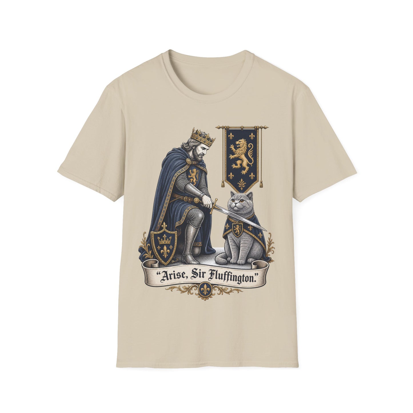 Arise, Sir Fluffington T-Shirt