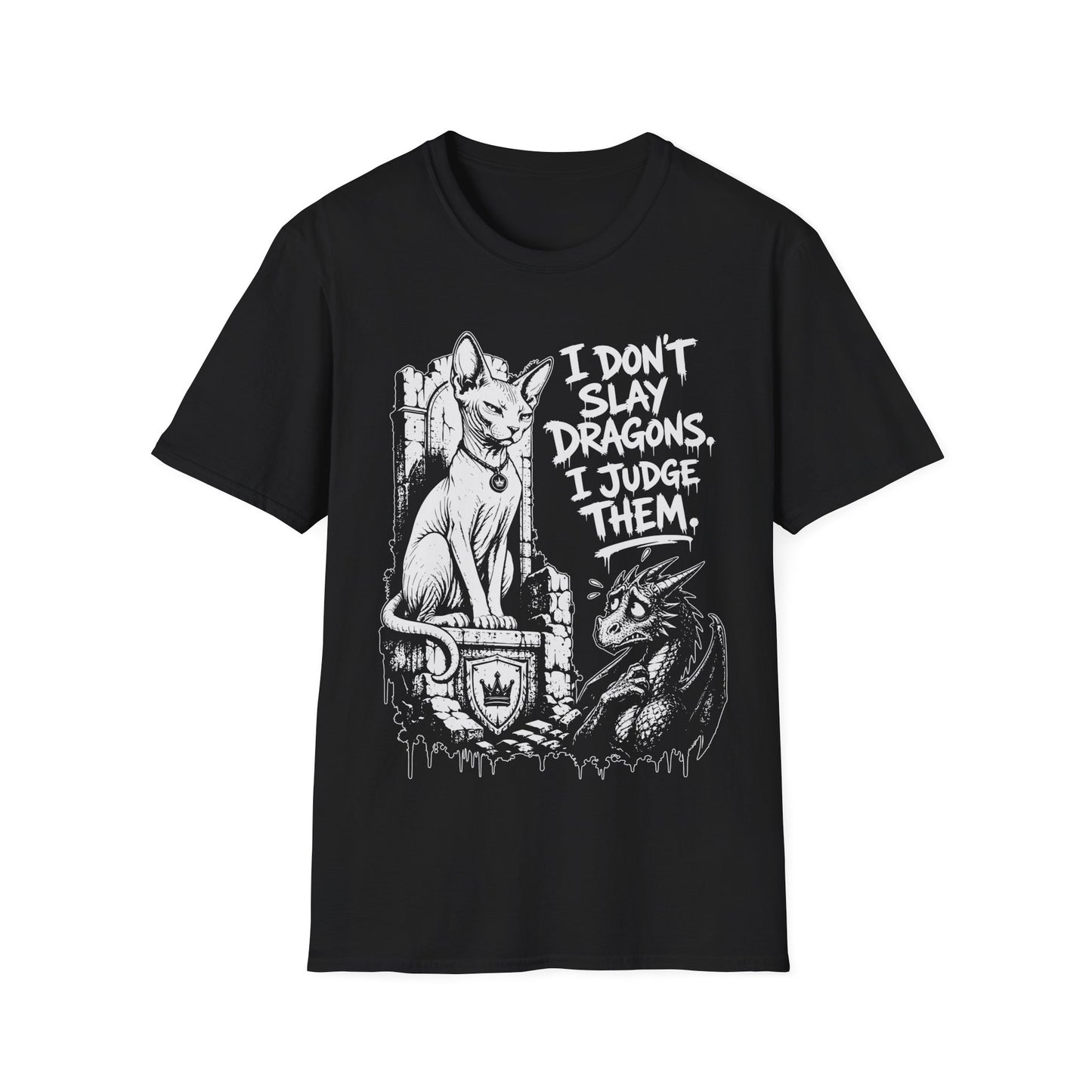 I Don’t Slay Dragons, I Judge Them Funny Sphynx Fantasy Cat T-Shirt