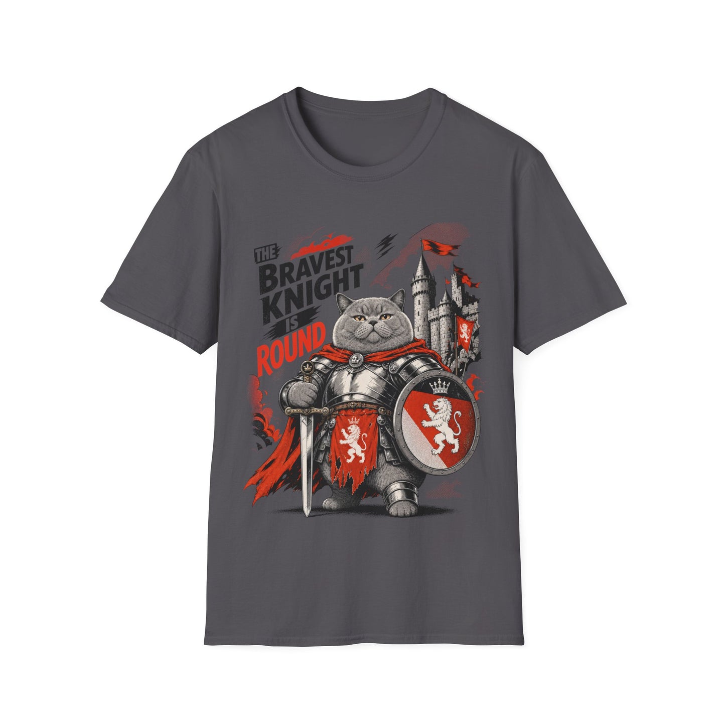 The Bravest Knight Is Round T-Shirt