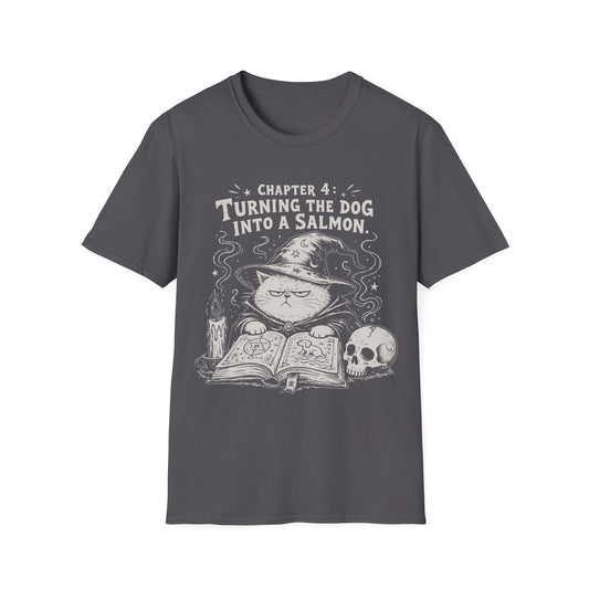 Turning the Dog into a Salmon Funny Witch Cat T-Shirt