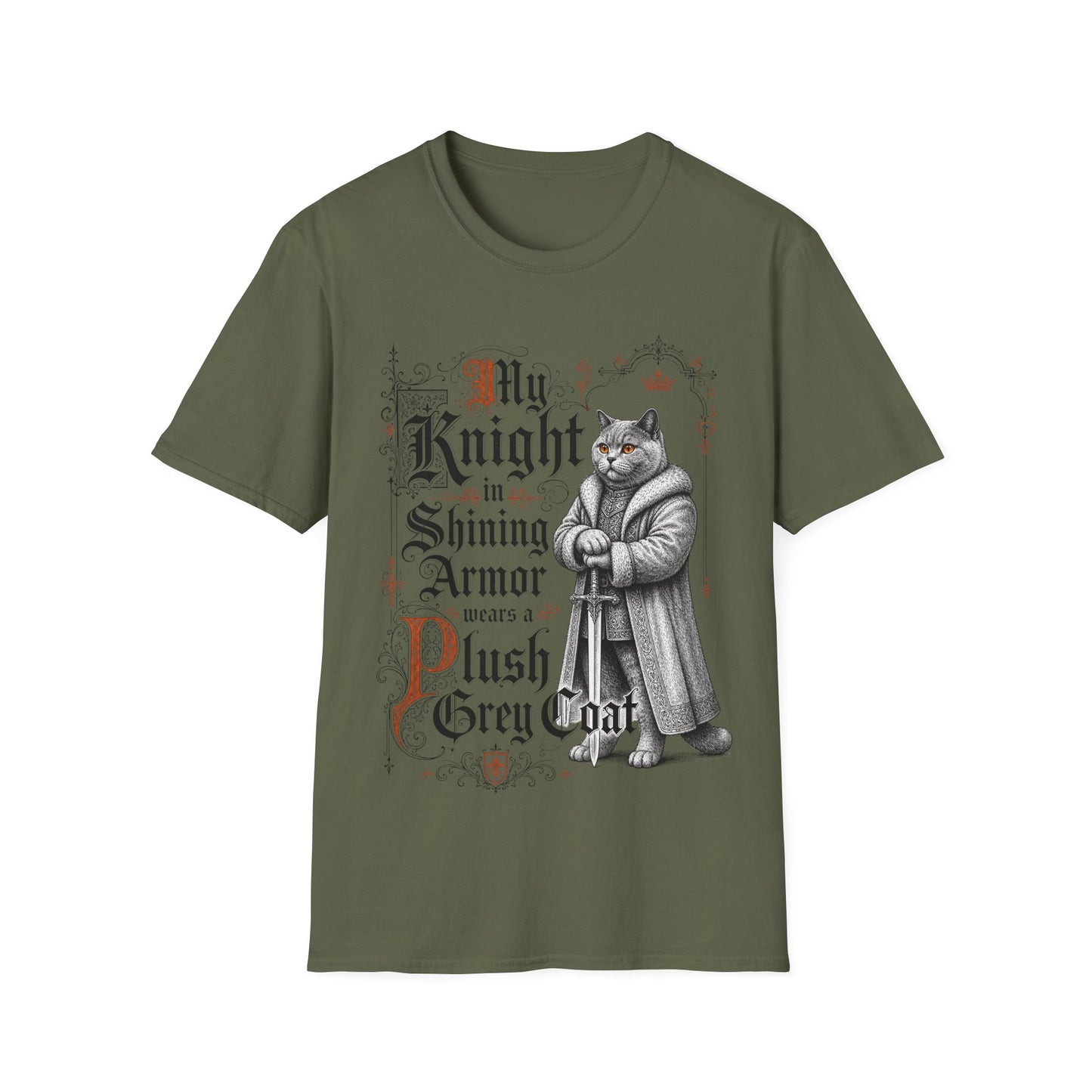 My Knight in Shining Armor Wears a Plush Grey Coat T-Shirt