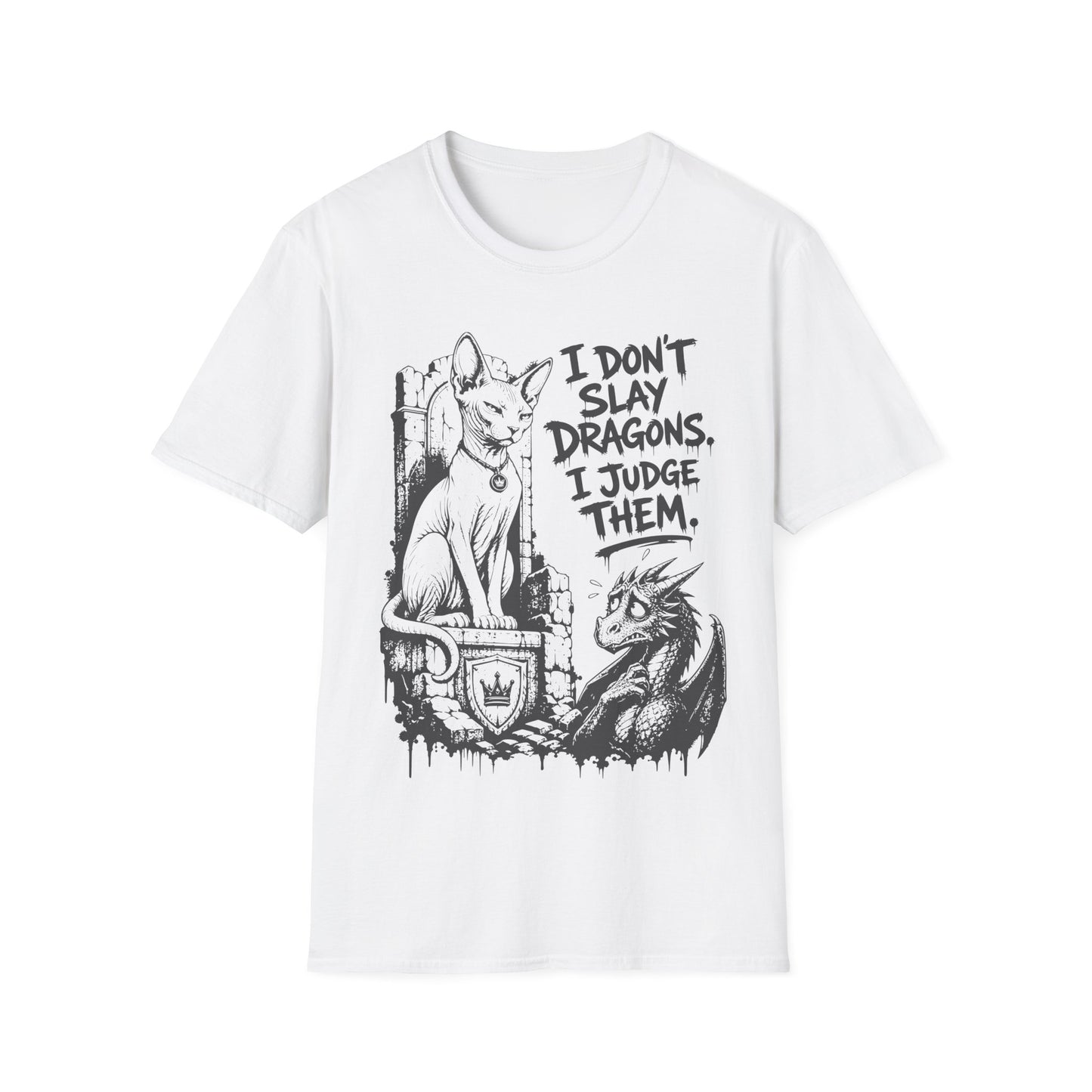 I Don’t Slay Dragons, I Judge Them Funny Sphynx Fantasy Cat T-Shirt