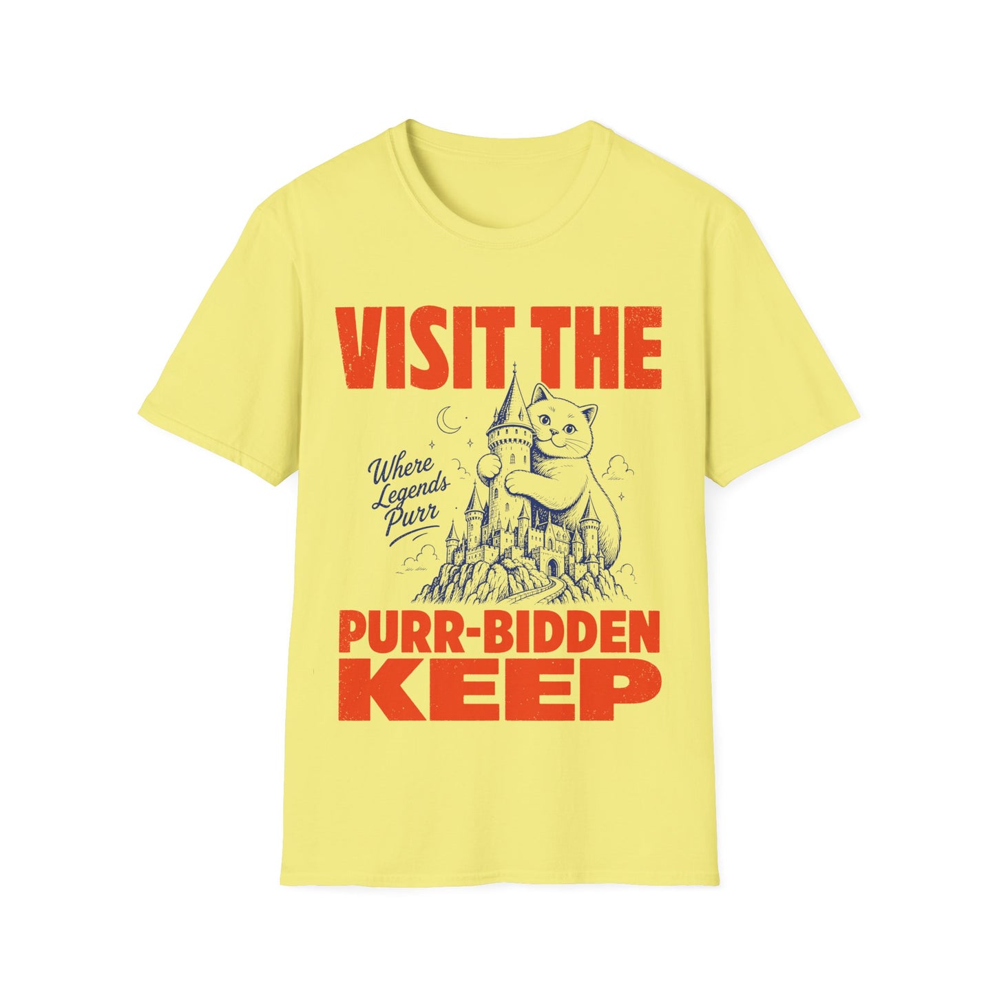 Visit the Purr-Bidden Keep T-Shirt