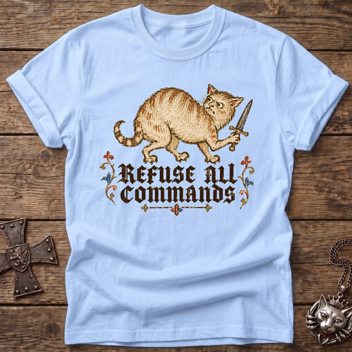 Refuse All Commands Cat T-Shirt