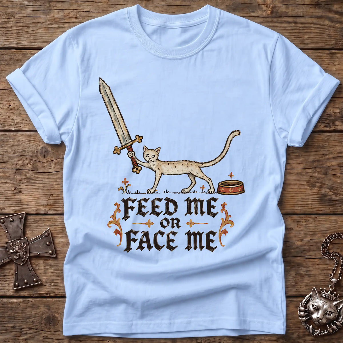 Feed Me or Else T-Shirt