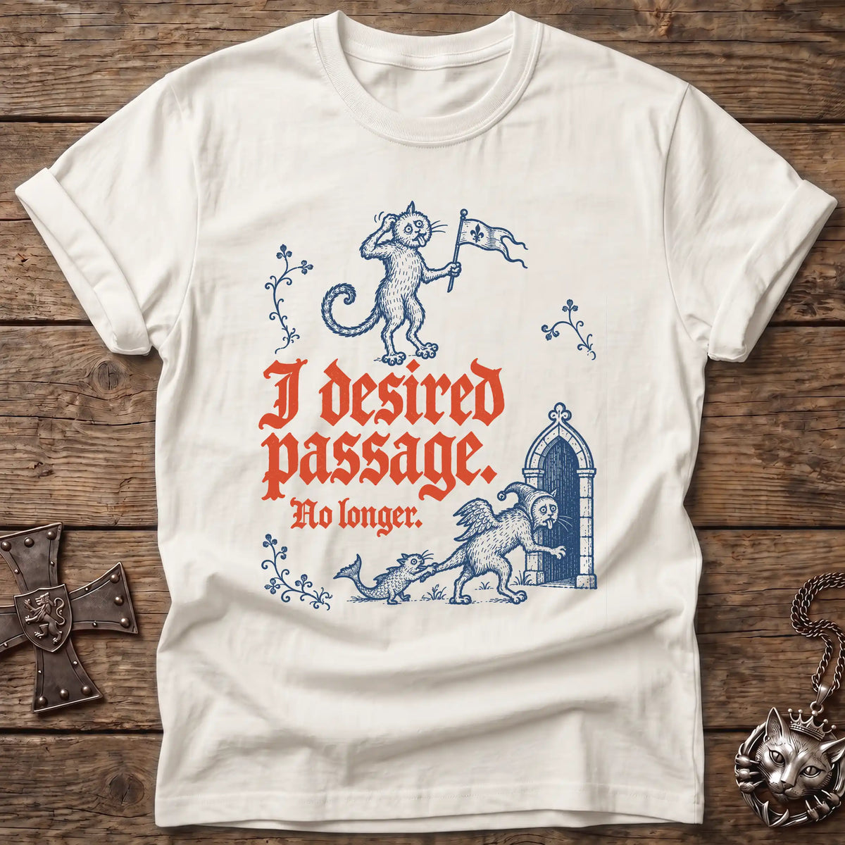 Desired Passage Cat T-Shirt