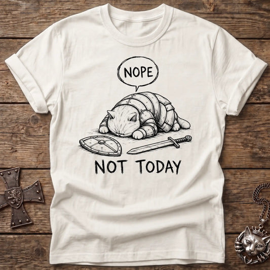 Not Today Cat Knight T-Shirt